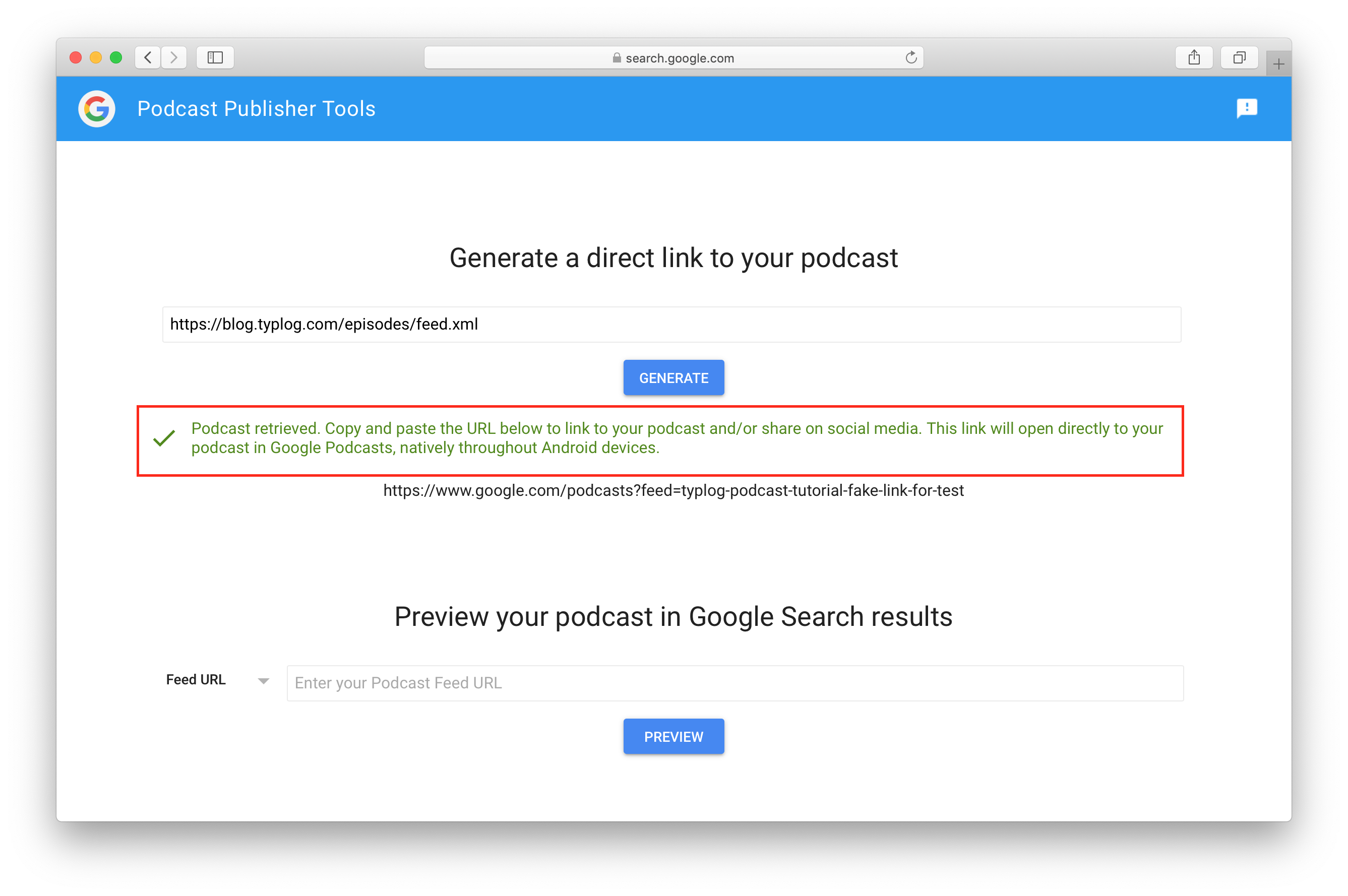 The message indicates that your podcast is available in Google Podcasts Podcast Publisher Tool